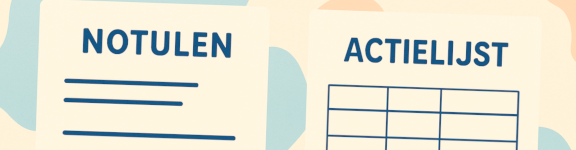 Illustratie bij: Wat is het verschil tussen een actielijst en notulen?